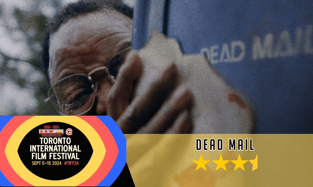 Dead Mail – TIFF 2024